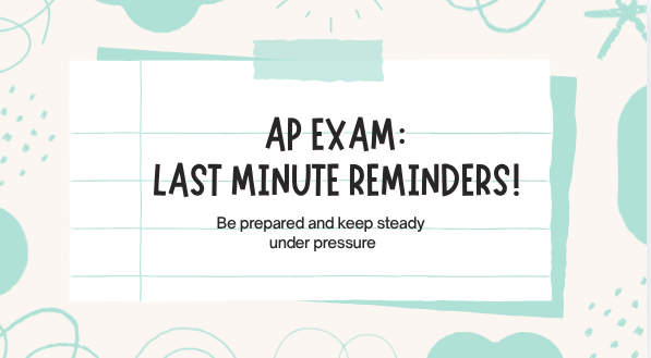 With AP exams around the corner, know your test and don't exhaust yourself.
